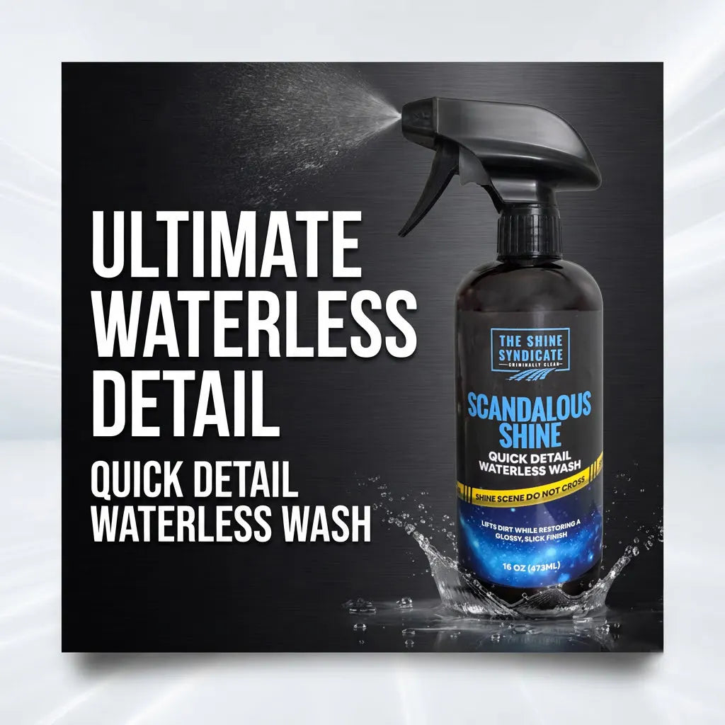 Scandalous Shine – Quick Detail Waterless Wash